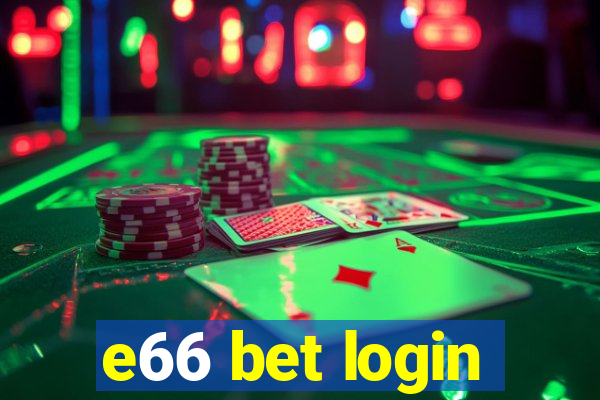 e66 bet login